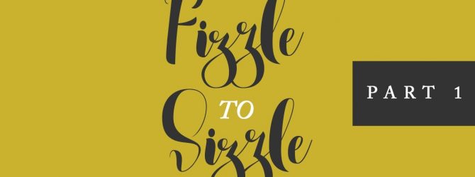 Fizzle to Sizzle Part 1 | Jentezen Franklin