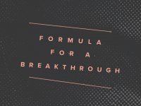 Formula for a Breakthrough | Jentezen Franklin