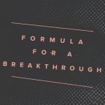 Formula for a Breakthrough | Jentezen Franklin