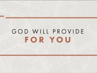 God Will Provide for You | Jentezen Franklin