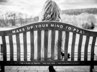 Make Up Your Mind to Pray | Jentezen Franklin