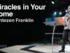 Miracles in Your Home | Jentezen Franklin