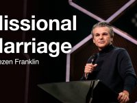 Missional Marriage | Jentezen Franklin