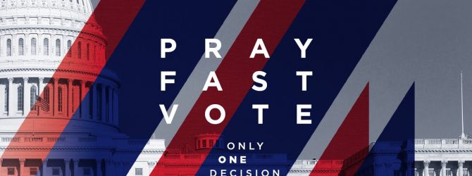 “Pray, Fast, Vote” Part 1 | Jentezen Franklin