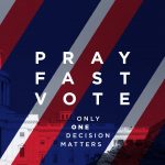 “Pray, Fast, Vote” Part 2 | Jentezen Franklin