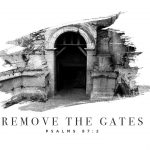 “Remove the Gates” with Jentezen Franklin