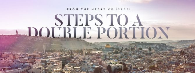 Steps to a Double Portion From Israel | Jentezen Franklin