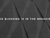 The Blessing is in the Breaking | Jentezen Franklin