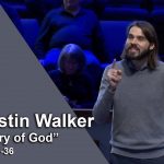 “The Glory of God” – Dr. Justin Walker