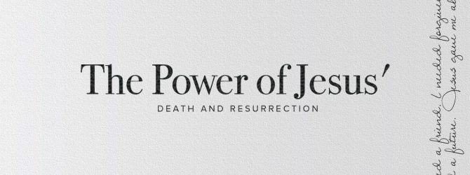 The Power of Jesus Death and Resurrection | Jentezen Franklin