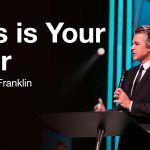 This is Your Year | Jentezen Franklin