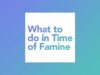 What to Do in the Time of Famine | Jentezen Franklin