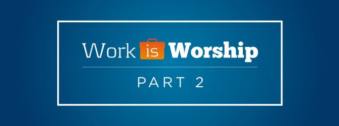 “Work is Worship PT 2” with Jentezen Franklin