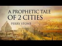 A Prophetic Tale of 2 Cities | Perry Stone