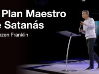 El Plan Maestro de Satanás | Jentezen Franklin