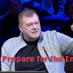 How To Prepare for the End Time