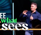 See What He Sees  |  Pastor EJ Mirelez