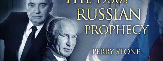 The 1930s Russian Prophecy | Perry Stone