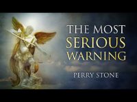 The Most Serious Warning | Perry Stone