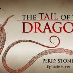 The Tail of the Dragon | Episode #1119 | Perry Stone