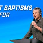 What Baptisms Are For | Jentezen Franklin