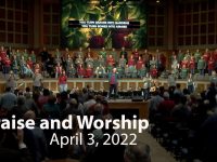 April 3, 2022 Praise and Worship