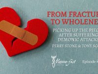 From Fractured to Wholeness | Episode #1123 | Perry Stone