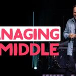 Managing the Middle