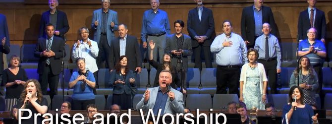 Praise and Worship – April 24, 2022