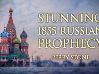 Stunning 1855 Russian Prophecy | Perry Stone