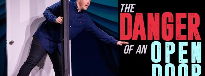 The Danger of an Open Door | Joe Dobbins