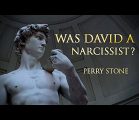 Was David a Narcissist? | Perry Stone