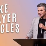 Make Prayer Circles | Jentezen Franklin
