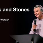 Sticks and Stones Part 1 | Jentezen Franklin