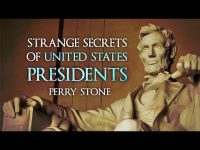Strange Secrets of US Presidents | Perry Stone