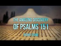 The Amazing Discovery of Psalms 151 | Perry Stone