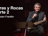 Varas y Rocas Parte 2 | Jentezen Franklin