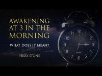 Awakening at 3 in the Morning – What Does It Mean? | Perry Stone [REUPLOADED]