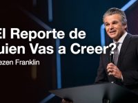 ¿El Reporte de Quién Vas a Creer? | Jentezen Franklin