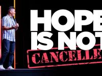 Hope Is Not Canceled