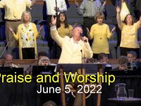 June 5, 2022 – Praise and Worship