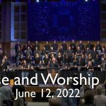 Praise and Worship – June 12, 2022