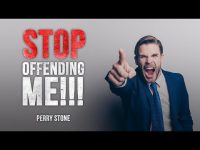 Stop Offending Me! | Perry Stone