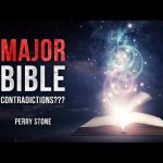 Contradictions in the Bible | Perry Stone