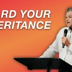 Guard Your Inheritance | Jentezen Franklin