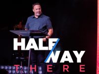 Halfway There | Pastor Tony