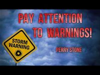 Pay Attention to Warnings | Perry Stone