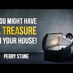 You Might Have a Treasure in Your House! | Perry Stone