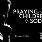 Praying Your Children Out of Sodom | Episode #1139 | Perry Stone