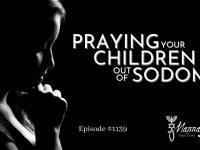 Praying Your Children Out of Sodom | Episode #1139 | Perry Stone